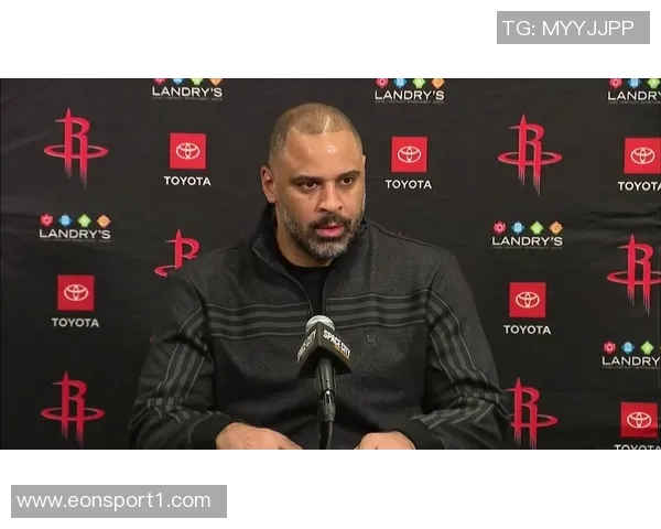 乌度卡称赞谢泼德为球队注入活力在进攻停滞时稳住局势表现出色